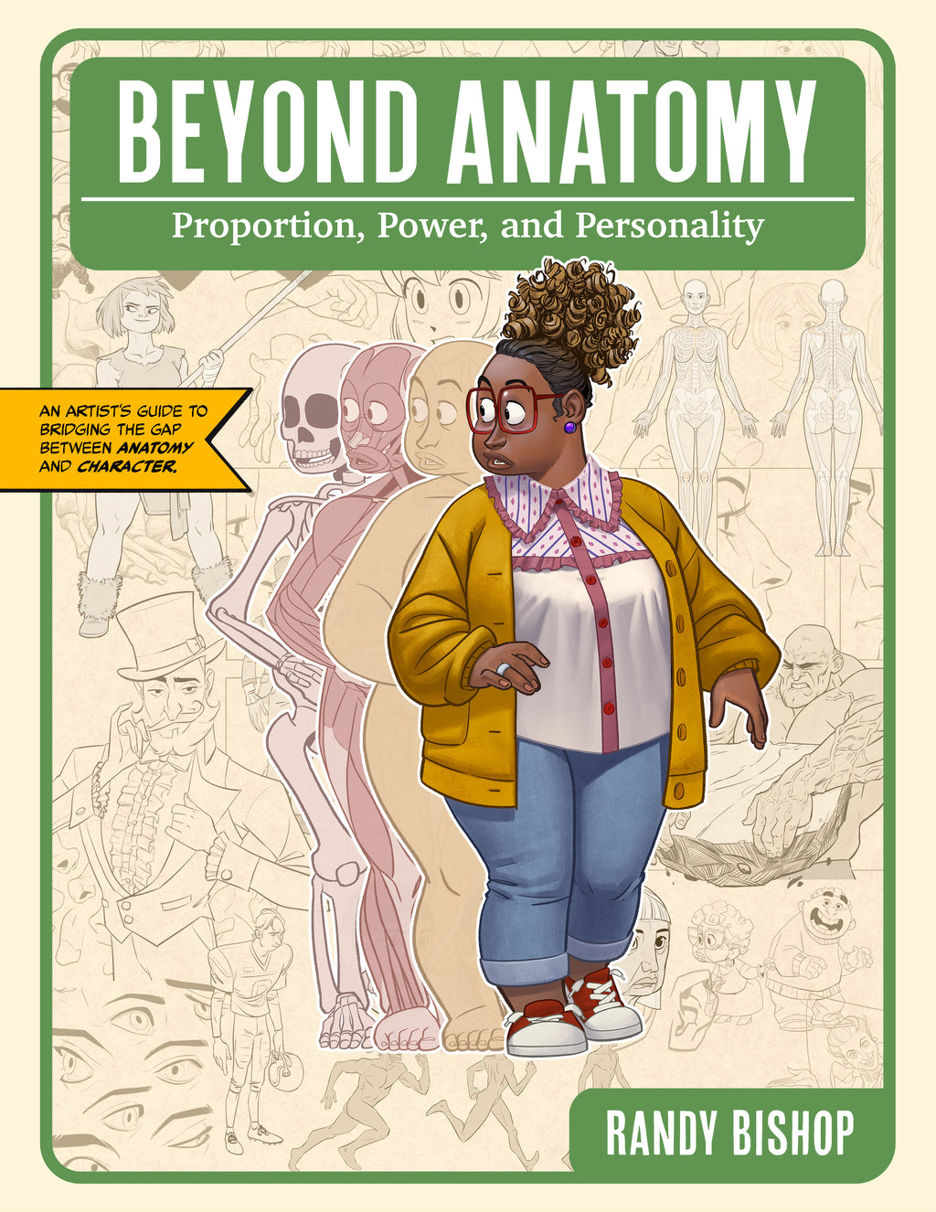 Beyond Anatomy: Proportion, Power, and Personality (Pre-Order)