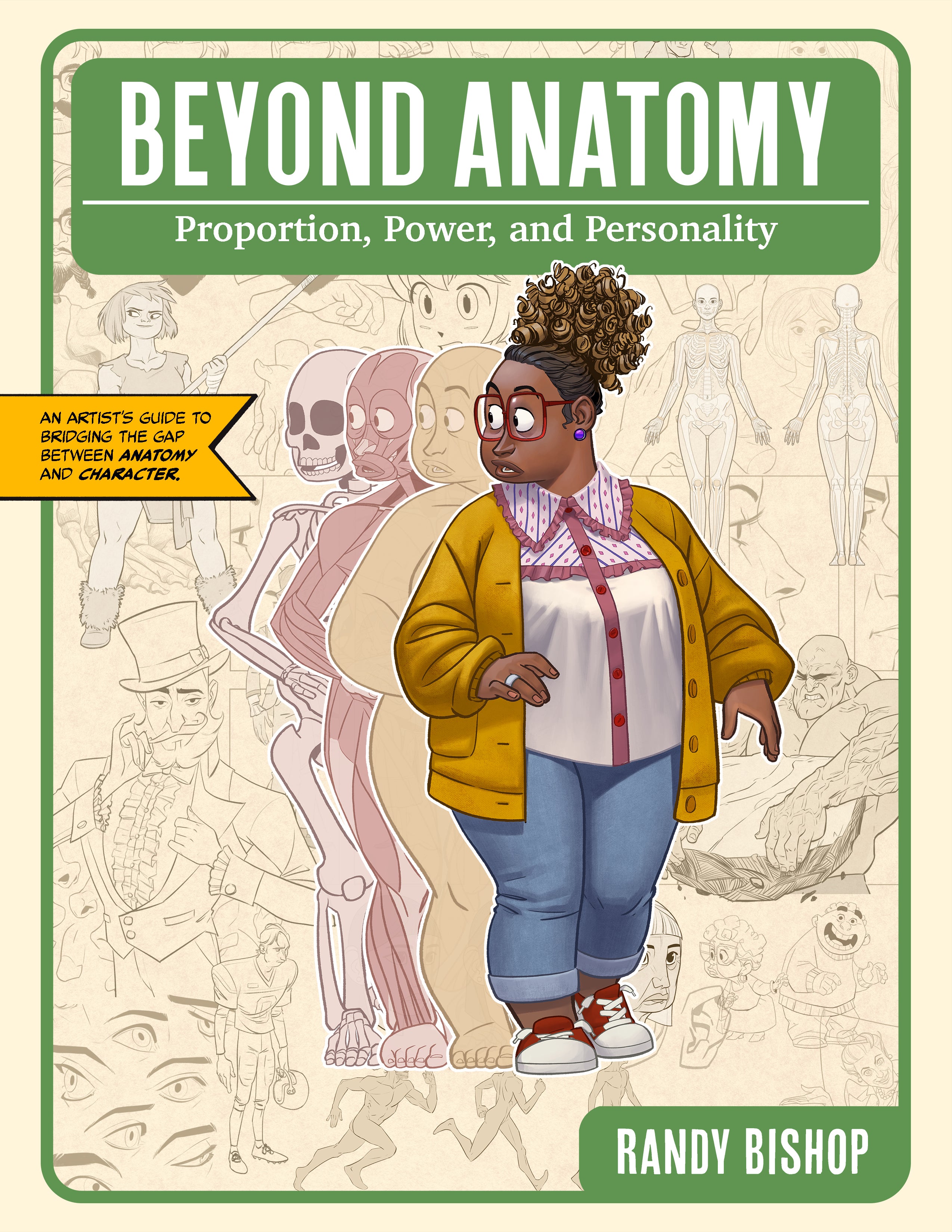 Beyond Anatomy: Proportion, Power, and Personality (Pre-Order)